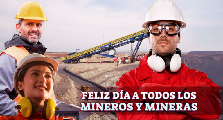 Feliz día a todos los mineros y mineras